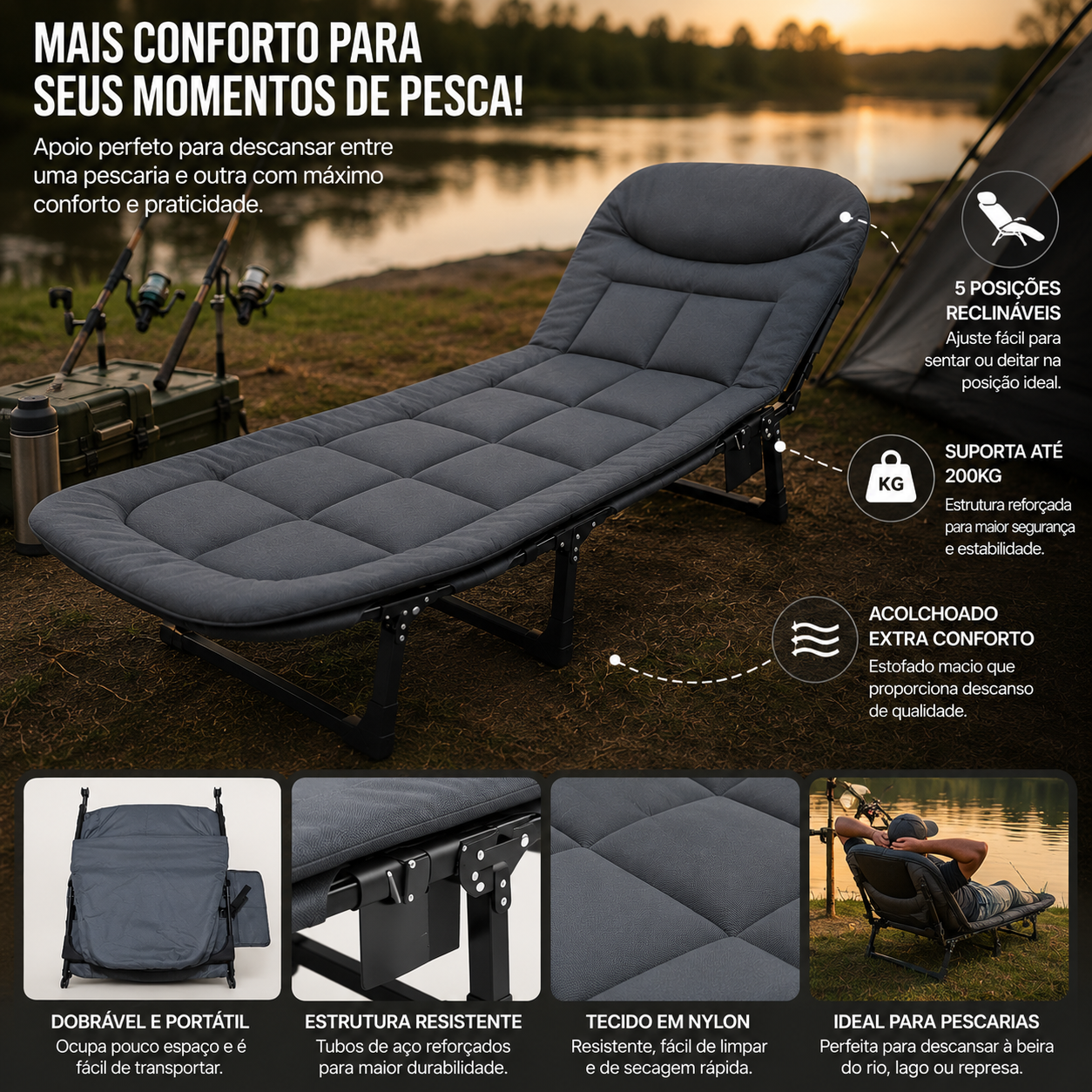 Cama dobrável reclinável com ajuste em cinco posições para maior conforto durante o uso.